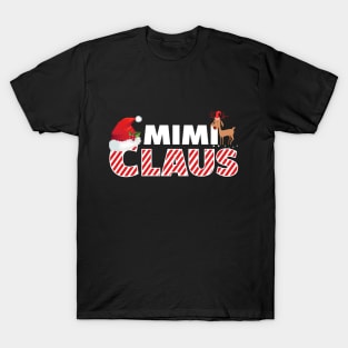 Mimi Claus - Matching Family Christmas Gift T-Shirt